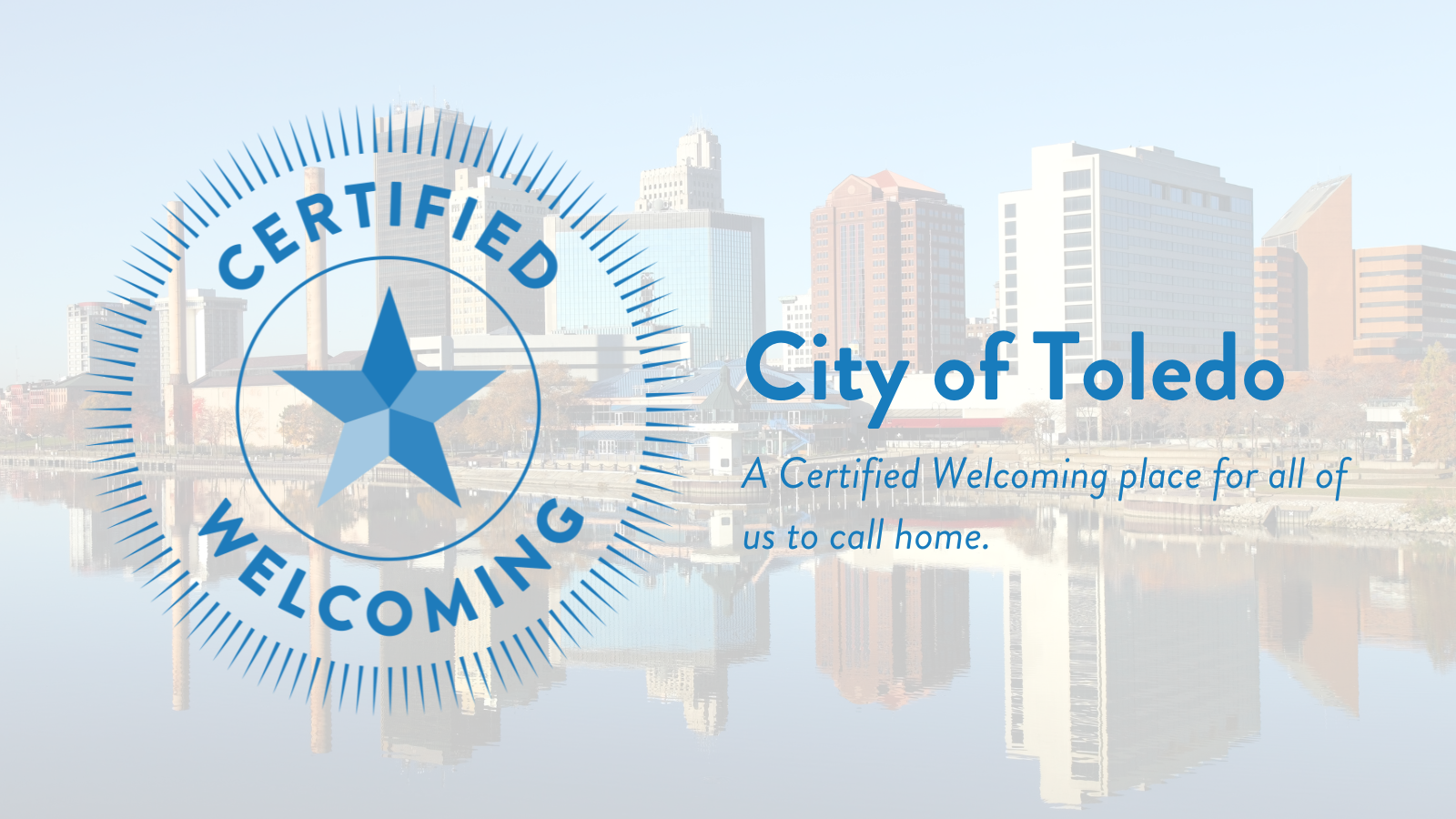 Toledo Certified Welcoming Twitter Facebook LinkedIn 2