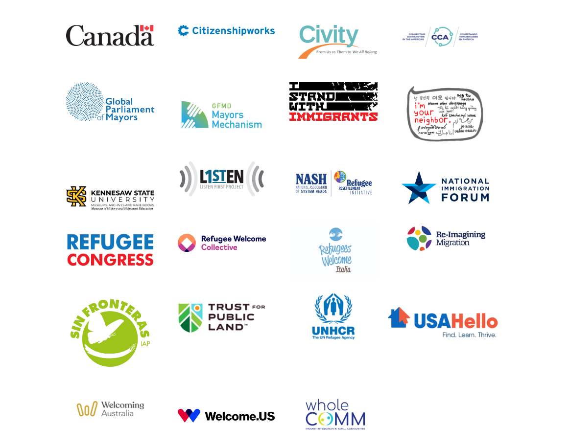 Welcoming Week 2023 partner logos, in alphabetical order: Canada, Citizenshipworks, Civity, Connecting Communities in the Americas, Global Parliament of Mayors, , GFMD Mayors Mechanism, I Stand With Immigrants, I'm Your Neighbor Books, Kennesaw State University, Listen First Project, NASH / Refugee Resettlement Initiative, National Immigration Forum, Refugee Congress, Refugee Welcome Collective, Refugees Welcome Italia, Re-Imagining Migration, Sin Fronteras, Trust for Public Land, UNHCR, USAHello, Welcoming Australia, Welcome.US, Whole-COMM