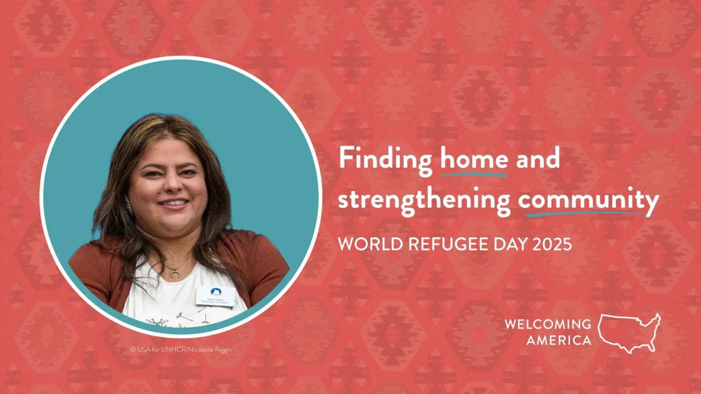 Photo of Siham Amedy with text that says "Finding home and strengthening community, World Refugee Day 2025"